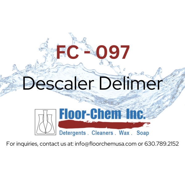 FC 097 Descaler Delimer Acid base cleaner